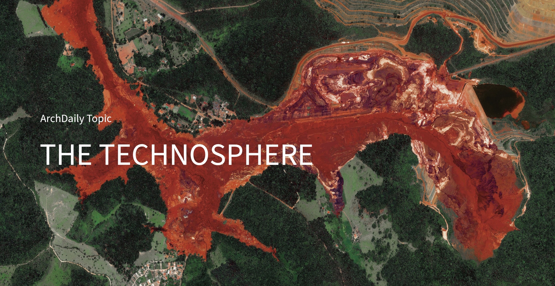 테크노스피어: ArchDaily의 3월 기획 특집